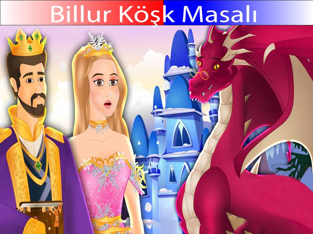 Billur Köşk Masalı Masallar Oku 0806